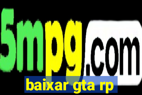 baixar gta rp